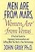 Men Are From Mars, Women Are From Venus: