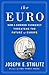 The Euro: How a Common Curr...