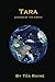 Tara: Legend of the Earth
