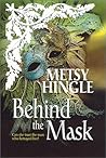 Behind the Mask