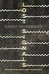 Lost Signals
