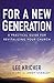For a New Generation: A Practical Guide for Revitalizing Your Church