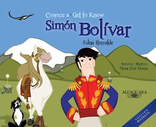 Conoce a Simon Bolivar / Get to Know Simon Bolivar (Hardcover)