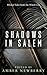 Shadows in Salem by Amber Newberry