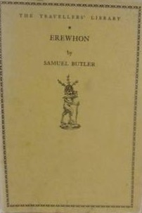Erewhon: or, Over the Range