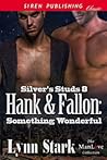 Hank & Fallon: Something Wonderful (Silver's Studs #8)