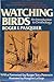Watching Birds: An Introduc...
