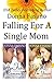 Falling for a Single Mom by Donna Fasano