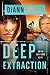 Deep Extraction (FBI Task Force Book 2)