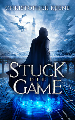 Stuck in the Game (Dream State Saga, #1)