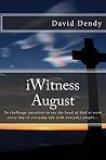 iWitness August: ...