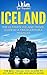Iceland: The Ultimate Iceland Travel Guide By A Traveler For A Traveler: The Best Travel Tips; Where To Go, What To See And Much More (Lost Travelers, ... Reykjavik, Iceland Guide, Iceland Travel,)