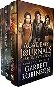 The Academy Journals First Trilogy Box Set: Books 1-3 of the Academy Journals