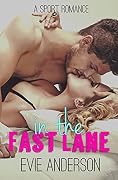 In the Fast Lane