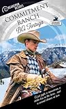 Commitment Ranch by B.A. Tortuga