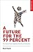 A Future for the 99 Percent by Bud Clark