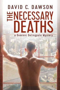 The Necessary Deaths (The Dominic Delingpole Mysteries, #1)