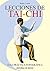 Lecciones de Tai-chi: Movimientos suaves para equilibrio, energía y bienestar (Spanish Edition)