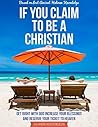 If You Claim to B...