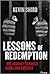 Lessons of Redemption by Kevin Shird