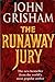 The Runaway Jury by John Grisham The Runaway Jury by John Grisham