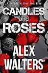 Candles and Roses