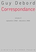 Correspondance: Volume 2: septembre 1960 - décembre 1964