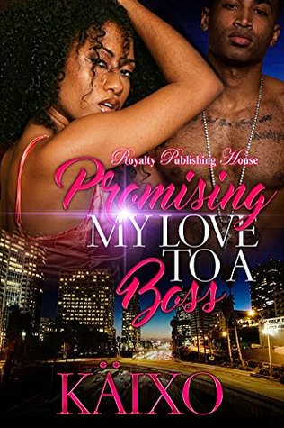 Promising My Love to a Boss (Kindle Edition)