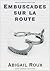 Embuscades sur la route (Cut & Run, #5)