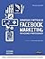 Strategie e tattiche di Facebook Marketing per aziende e professionisti