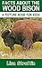 Facts About The Wood Bison (A Picture Book For Kids 97)