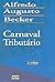 Carnaval Tributário by Alfredo Augusto Becker