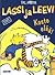 Lassi ja Leevi: Kosto elää (Lassi ja Leevi, #17)