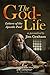 The God-Life: Letters of the Apostle Paul