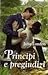 Principi e pregiudizi (Desperate Debutantes, #2)
