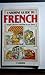 Guide to French: Simple Phrases and How to Say Them (Usborne Guides)