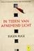In tijden van afnemend licht