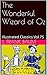 The Wonderful Wizard of Oz: Illustrated Classics Vol.75