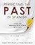 Perfecting the Past in Spanish by Gordon Smith-Durán Perfecting the Past in Spanish by Gordon Smith-Durán