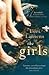 The Girls by Lori Lansens The Girls by Lori Lansens