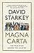Magna Carta: The True Story Behind the Charter