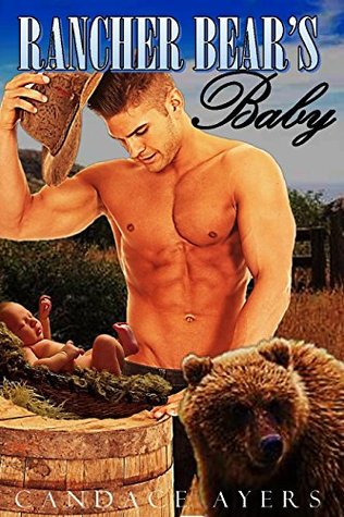 Rancher Bear's Baby (Rancher Bears, #1)