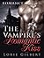 ROMANCE: The Vampire's Romantic Kiss (Vampire Romance BBW Romance Paranormal Romance) (Menage Romance,Paranormal Romance,Short Stories,Shifter Romance)