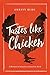Tastes Like Chicken: A Hist...