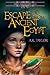 Escape from Ancient Egypt by A.K. Taylor