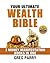 Your Ultimate Wealth Bible: 3 Money Manifestation Books in One