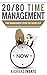 20/80Time Management: Time management from the inside out
