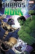 Thanos vs. Hulk #1