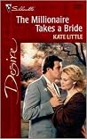 The Millionaire Takes A Bride