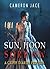 Sun, Moon & Sorrow (Grimm Prequel #23)
